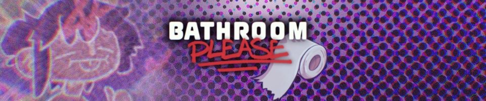 Bathroom PLEASE~!