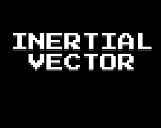 Inertial Vector [Free] [Shooter] [Windows]