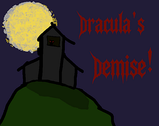 Dracula's Demise! [Free] [Puzzle]
