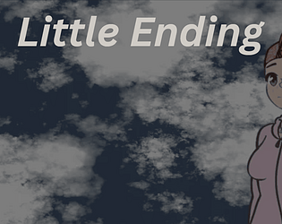 Little Ending (Beta 0.1) [Free] [Visual Novel]