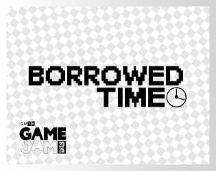 Borrowed Time [Free] [Puzzle] [Windows]
