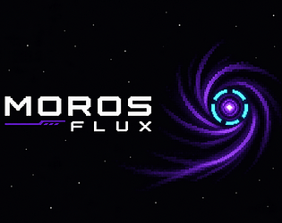 Moros Flux [Demo]