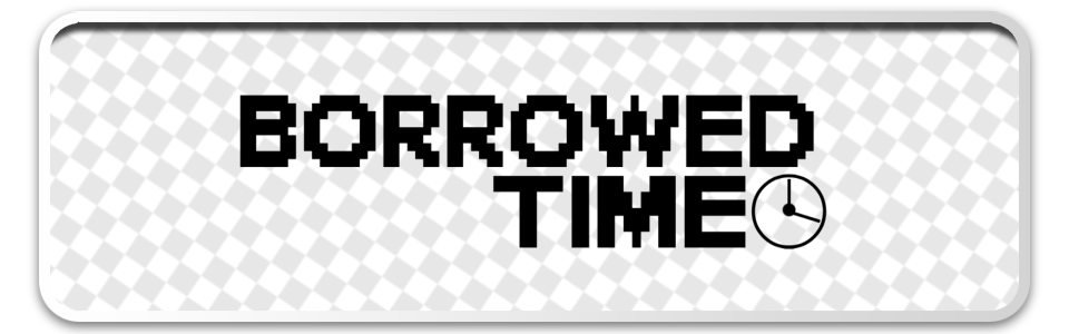 Borrowed Time