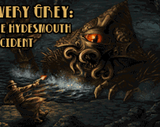 Avery Grey: The Hydesmouth Incident [Free] [Shooter] [Windows]