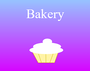 Bakery [Free] [Other] [Windows] [macOS] [Linux]