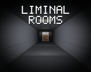 Liminal Rooms [Free] [Survival] [Windows]