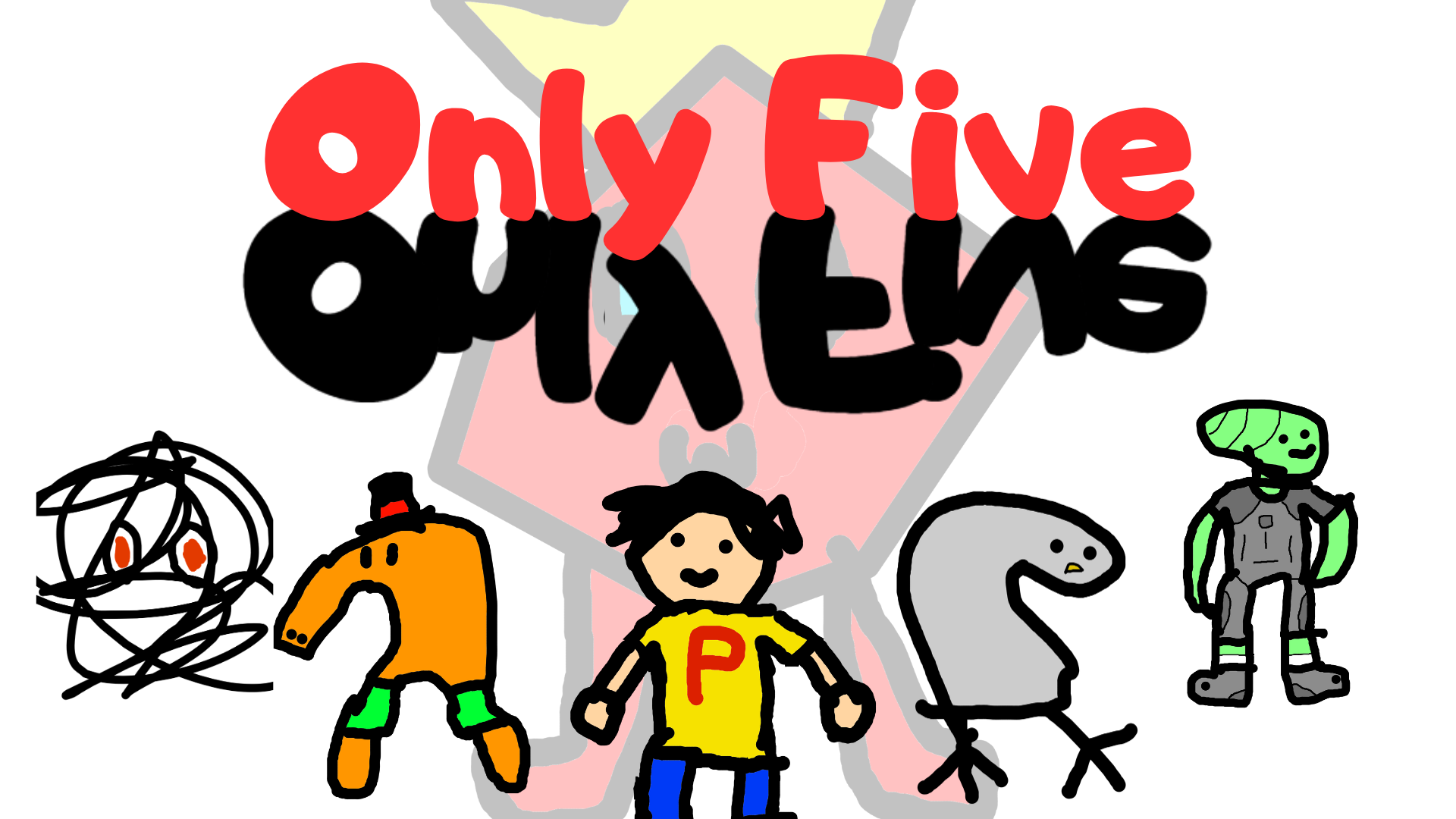 ONLY FIVE