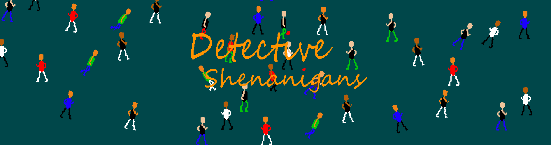 Detective Shenanigans