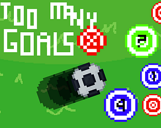 Too Many Goals! [Free] [Sports]