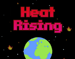 Heat Rising [Free] [Simulation] [Windows] [Linux]