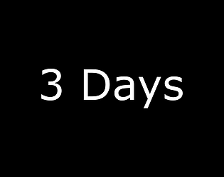 3 Days [Free] [Adventure]