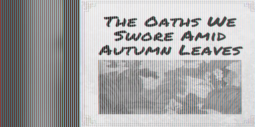 Cover image for The Oaths We Swore Amid Autumn Leaves
