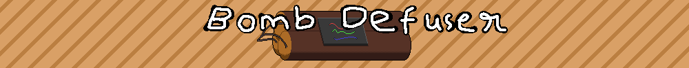 Bomb Defuser