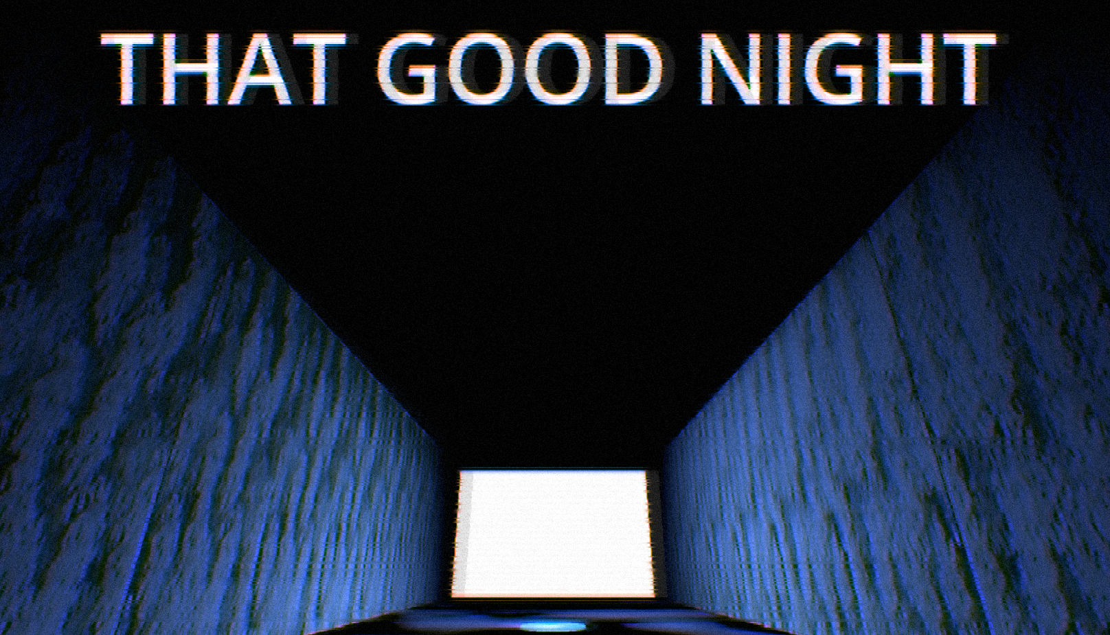 That good night