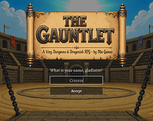 The Gauntlet [Free] [Role Playing]