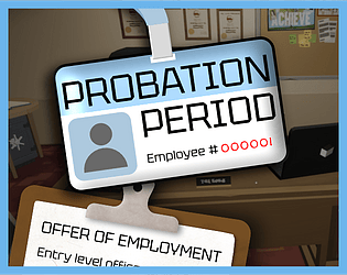 Probation Period [Free]