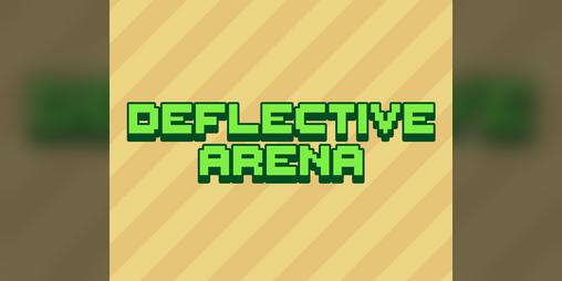 Cover image for Deflective Arena