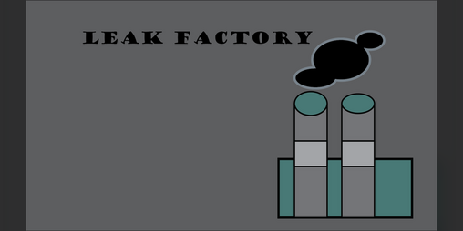 Cover image for Leak Factory GMTK Game Jam 2026
