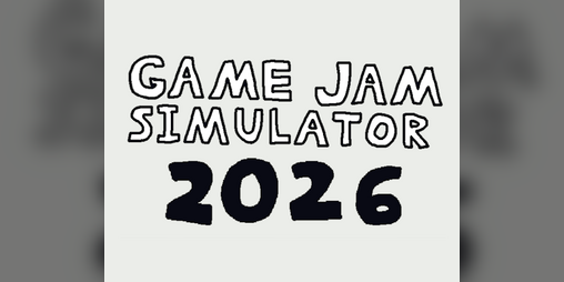 Cover image for Game Jam Simulator 2026