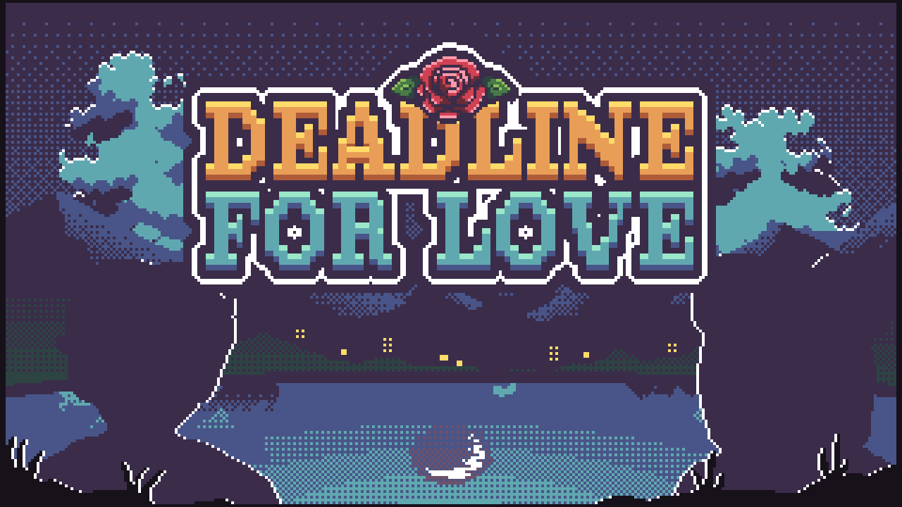 DEADLINE FOR LOVE by Moca_Pixel, SrPatto, Chavamora, Salmukydsfsd