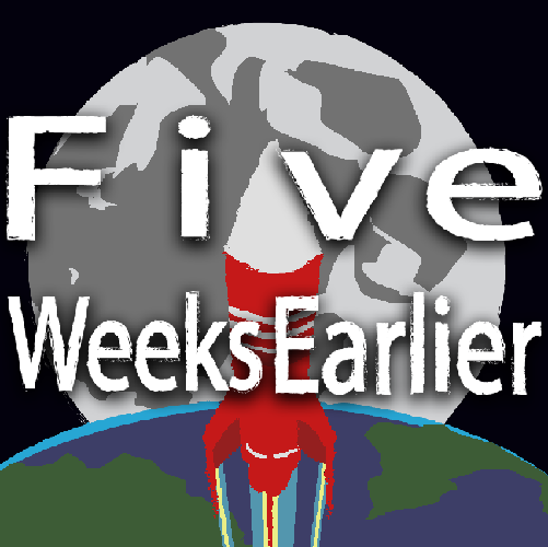 Cover image for Five Weeks Earlier
