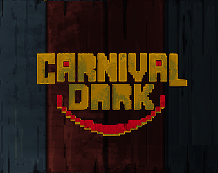 Carnival Dark [Free] [Adventure] [Windows]