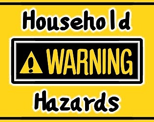 Household Hazards [Free] [Other]