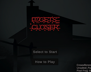 It Gets Closer [Free] [Other]