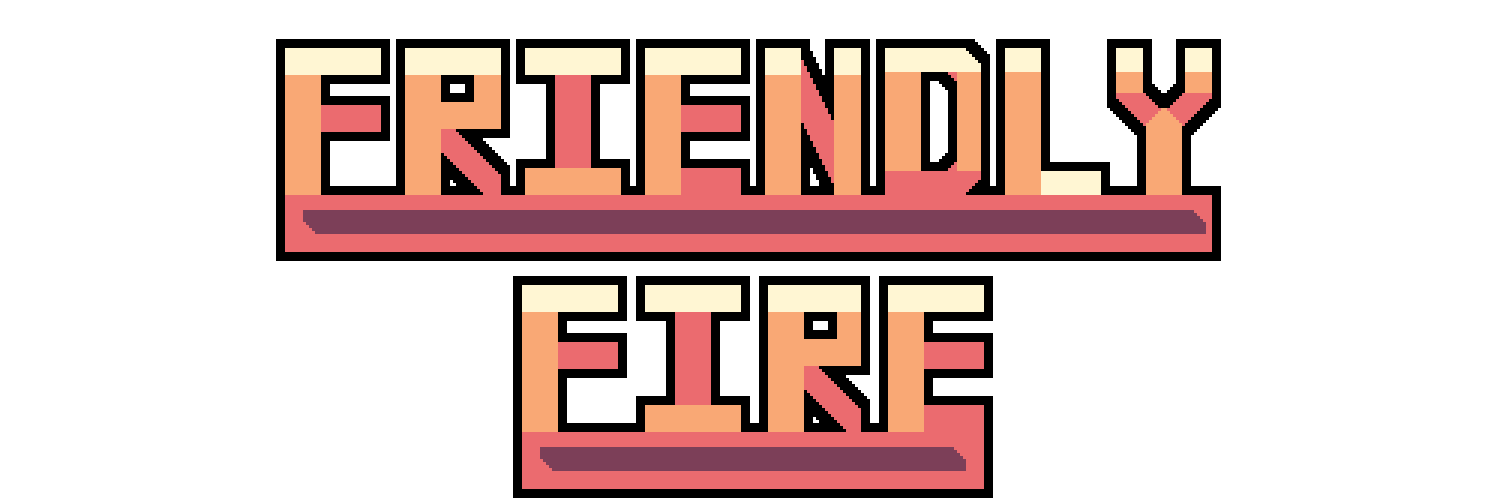 Friendly Fire