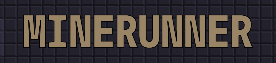 Minerunner