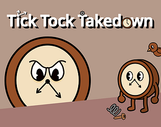 Tick Tock Takedown [Free] [Action]