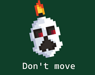 Don't move! [Free] [Platformer]