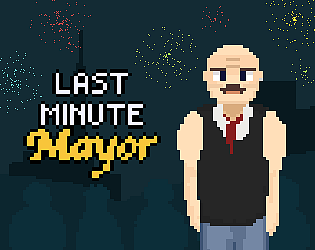 Last Minute Mayor [Free]