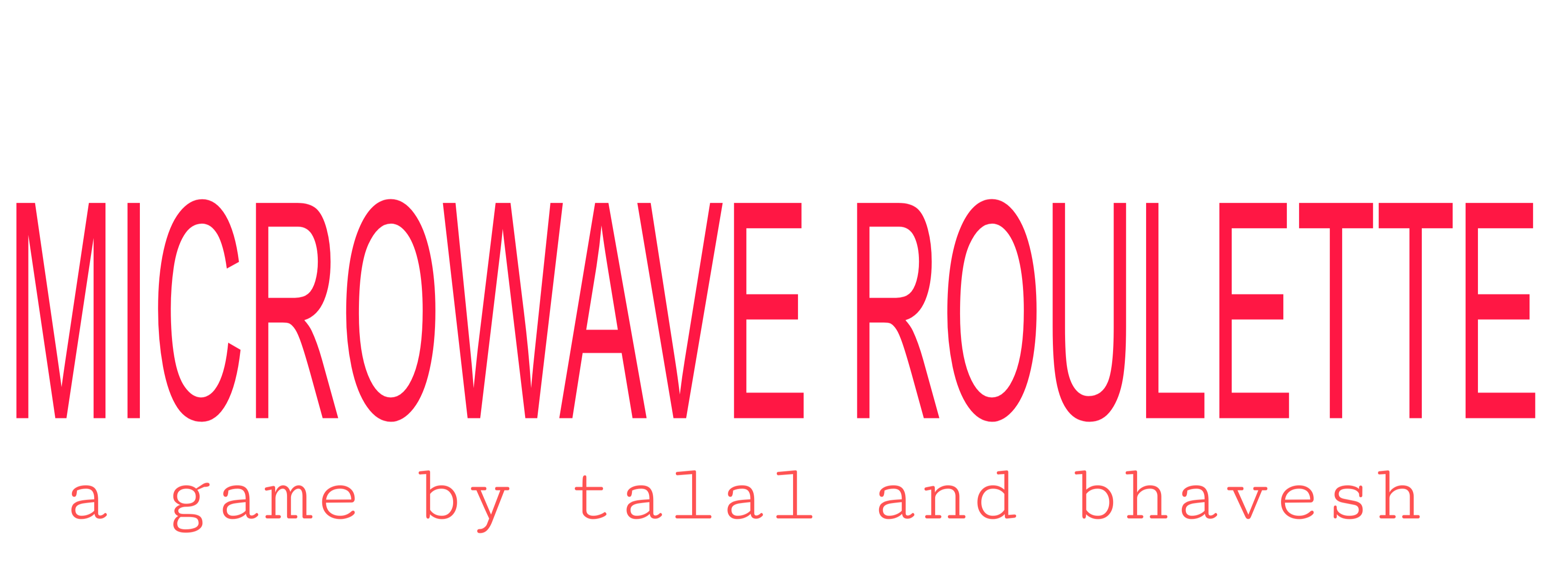 MICROWAVE-ROULETTE