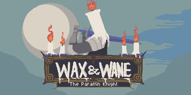 Wax & Wane: The Paraffin Knight