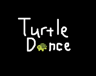 Turtle Dance [Free] [Puzzle]