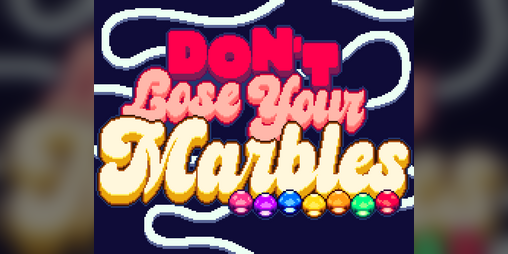 Cover image for Don't Lose Your Marbles