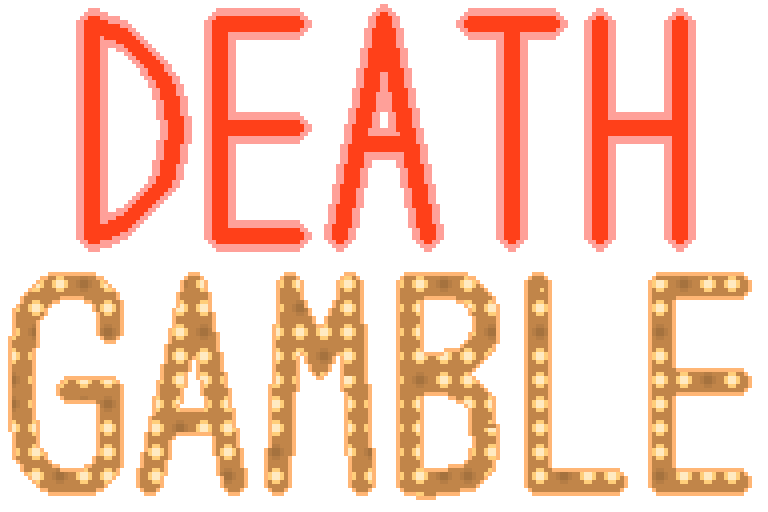 Death Gamble