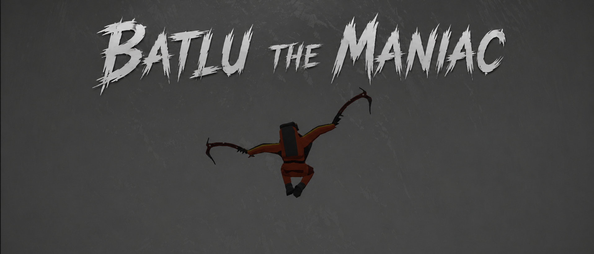 Batlu The Maniac