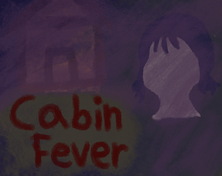 Cabin Fever のキービジュアル