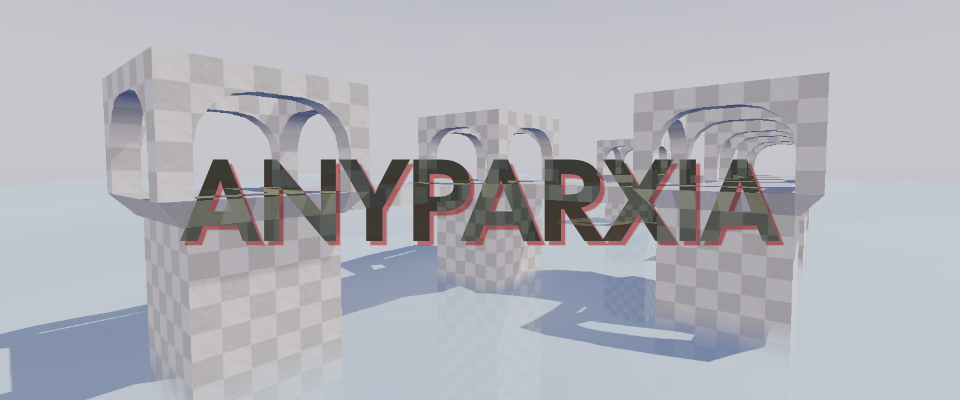 Anyparxia - GMTK2026