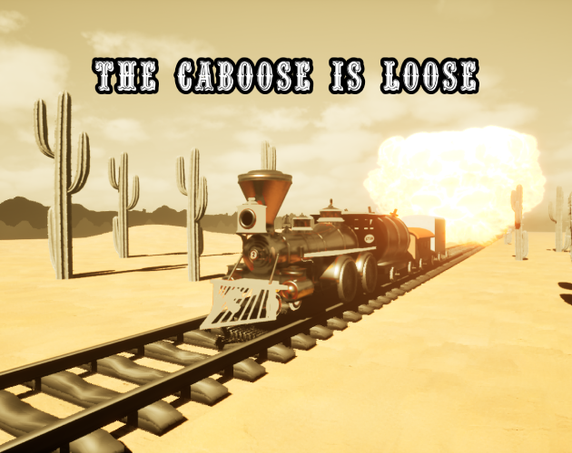 The Caboose is Loose!