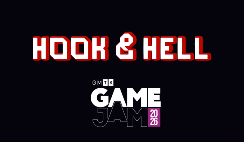 [GMTK - 26] Hook & Hell