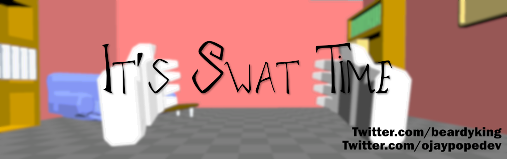 It's Swat Time