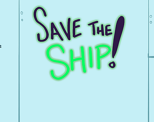 Save the Ship [Free] [Adventure]