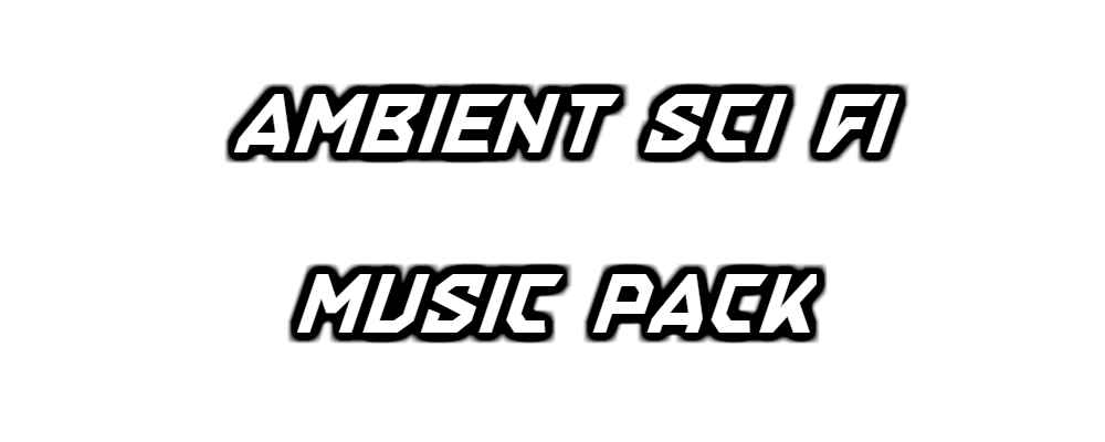 Ambient Sci Fi Music Pack