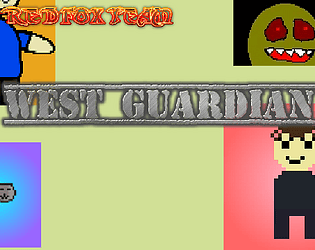West Guardian (Prototype/Beta) [Free]