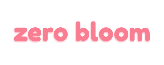 zero bloom