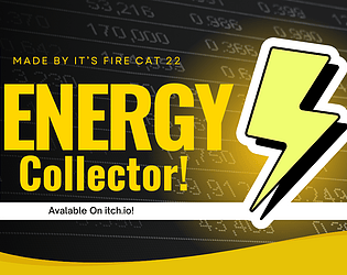 Energy Collector! [Free] [Other] [Windows] [macOS] [Linux] [Android]