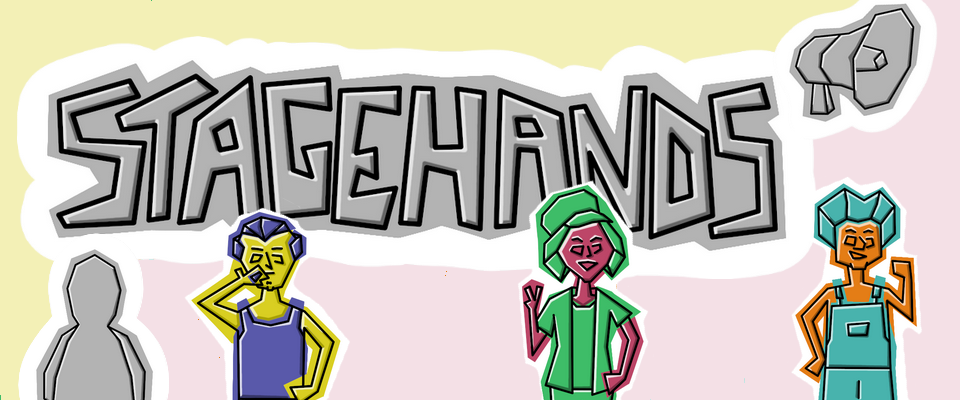 Stagehands